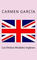 Los Verbos Modales Ingleses