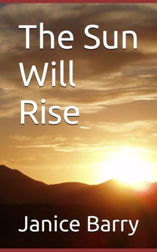 The Sun Will Rise