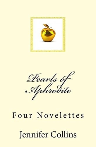 Pearls of Aphrodite Four Novelettes