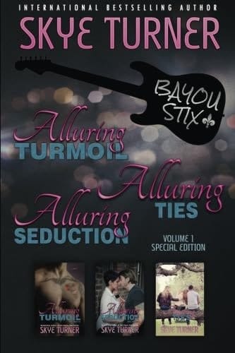 Special Edition Bayou Stix Set Volume 1 Alluring Turmoil, Alluring Seduction, Alluring Ties