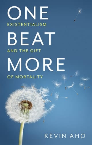 One Beat More Existentialism and the Gift of Mortality