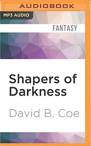 Shapers of Darkness (Winds of the Forelands)