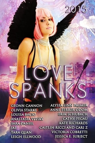 Love Spanks 2015 A Collection of Lesbian Romance Stories