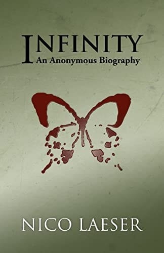 Infinity An Anonymous Biography