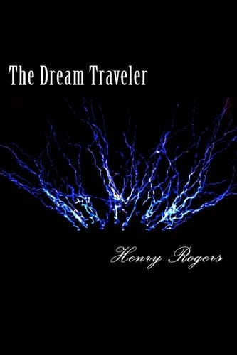 The Dream Traveler Vol. 1 (Revised Edition)
