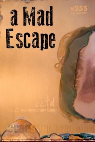 A Mad Escape Cc&d Magazine V255 (the May/June 2015, 22 Year Anniversary Issue)