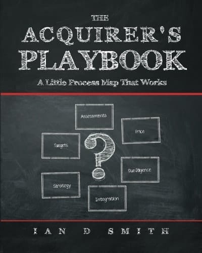 The Acquirer's Playbook A Little Process Map That Works