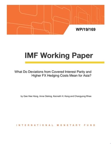 What Do Deviations from Covered Interest Parity and Higher FX Hedging Costs Mean for Asia