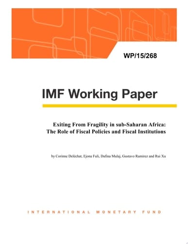 Exiting From Fragility in sub-Saharan Africa The Role of Fiscal Policies and Fiscal Institutions