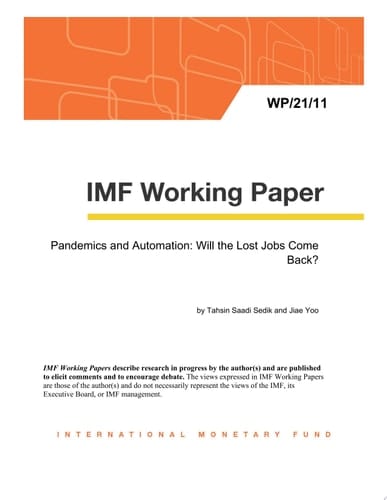 Pandemics and Automation: Will the Lost Jobs Come Back?