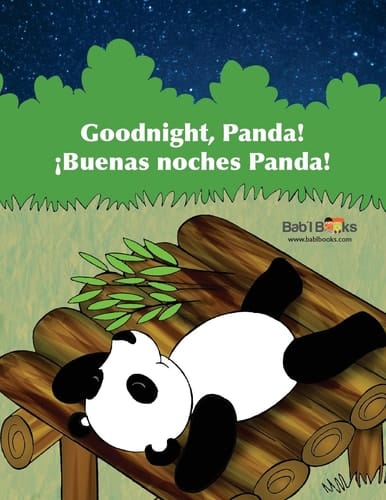 Goodnight, Panda Buenas Noches Panda!: Babl Children's Books in Spanish and English