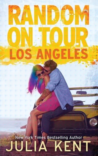 Random on Tour Los Angeles (Random Series #7)