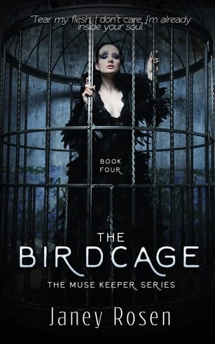 The Muse Keeper Book Four the Bird Cage