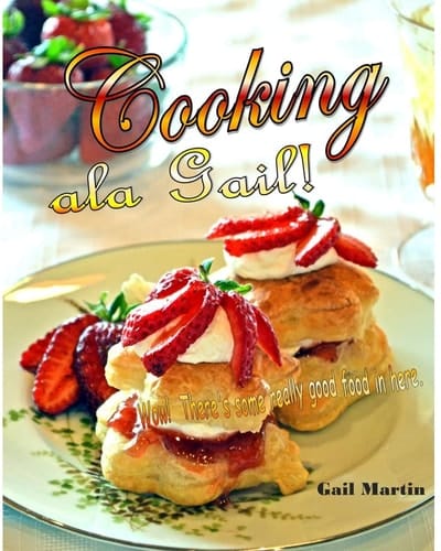 Cooking Ala Gail!