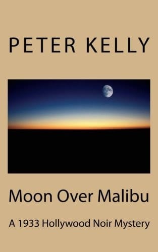 Moon Over Malibu A 1933 Hollywood Noir Mystery