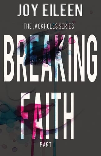 Breaking Faith
