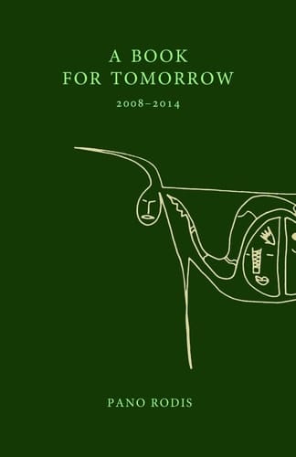 A Book for Tomorrow A Chapbook of Poems by Pano Rodis