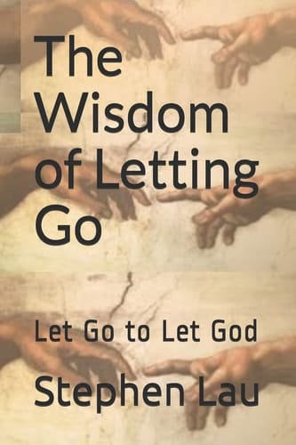 The Wisdom of Letting Go Let Go to Let God