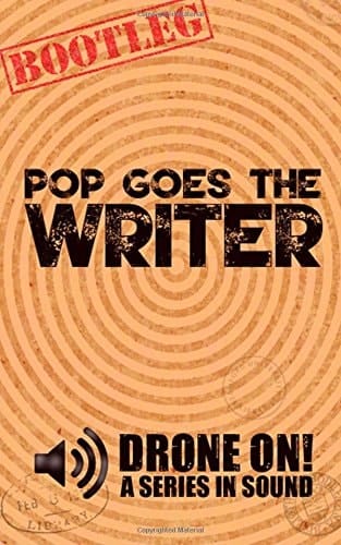 Pop Goes the Writer