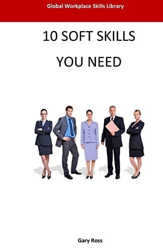 10 Soft Skills You Need