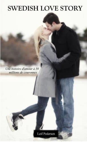 Une Histoire d'amour à 50 Millions de Couronnes Swedish Love Story