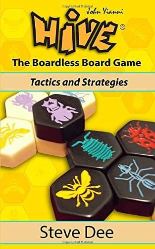Hive - the Boardless Board Game Tactics and Strategies