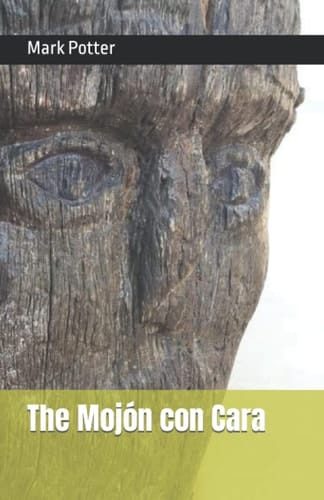 The Mojón Con Cara