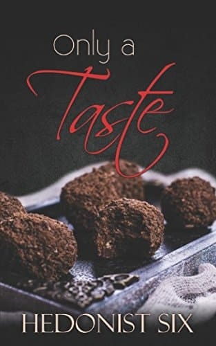 Only a Taste