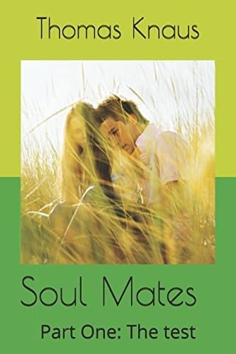 Soul Mates Part One: the Test