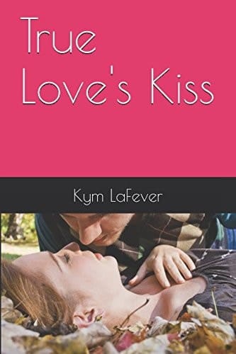 True Love's Kiss