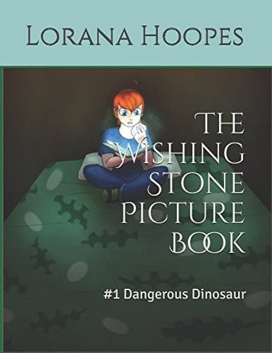 The Wishing Stone Picture Book #1 Dangerous Dinosaur