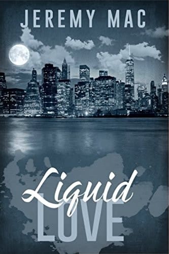 Liquid Love