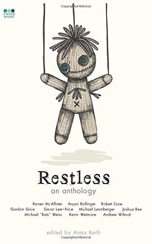 Restless: an Anthology
