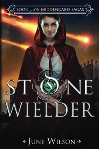 Stone Wielder Book 3 of the Middengard Sagas