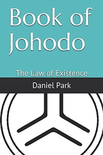 Book of Johodo The Law of Existence