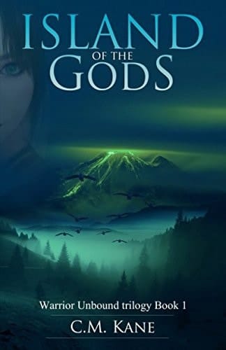 Island of the Gods Warrior Unbound Trilogy. 1. ( a Young Adult, Science Fiction Adventure)