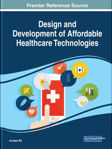 Design and Development of Affordable Healthcare Technologies