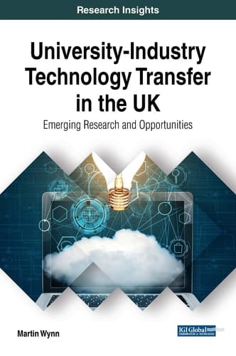 University-industry Technology Transfer in the UK Emerging Research and Opportunities
