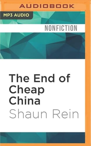 End of Cheap China, The
