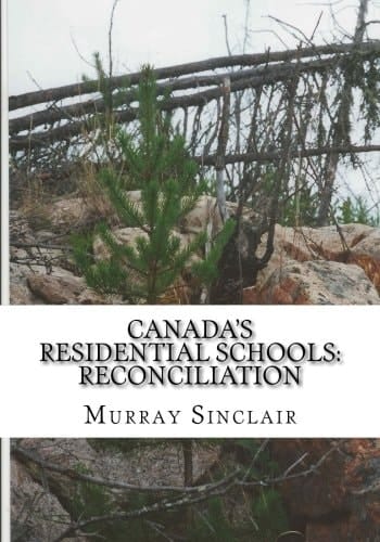 Canada's Residential Schools Reconciliation