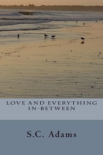 Love and Everything In-Between