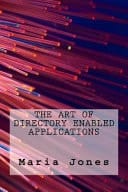 The Art of Directory Enabled Applications