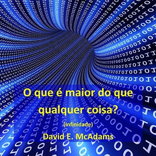 O Que e Maior Do Que Qualquer Coisa? Infinidade