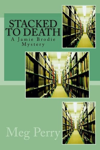 Stacked to Death A Jamie Brodie Mystery