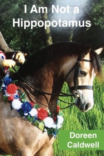 I Am Not a Hippopotamus! I Am a Welsh Pony!