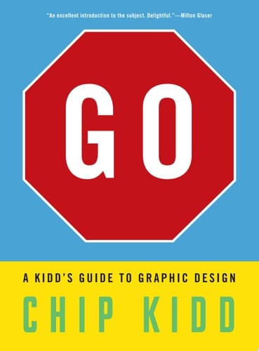 Go: A Kidd’s Guide to Graphic Design