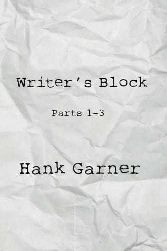 Writer's Block Parts 1-3