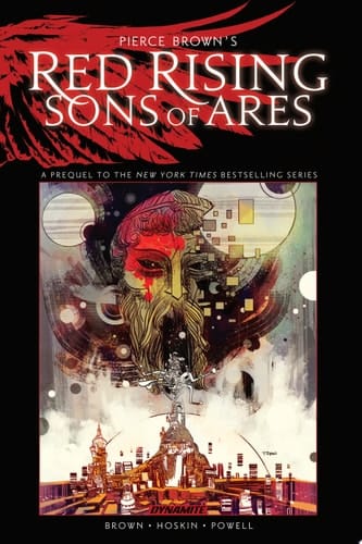 Pierce Brown's Red Rising: Sons Of Ares