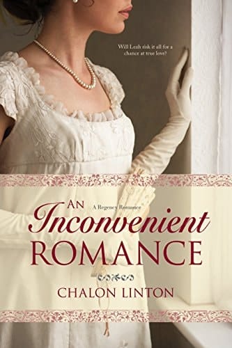 An Inconvenient Romance A Regency Romance