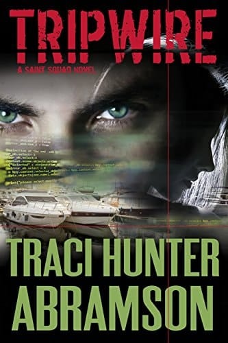 Tripwire Saint Squad Series, Book 10